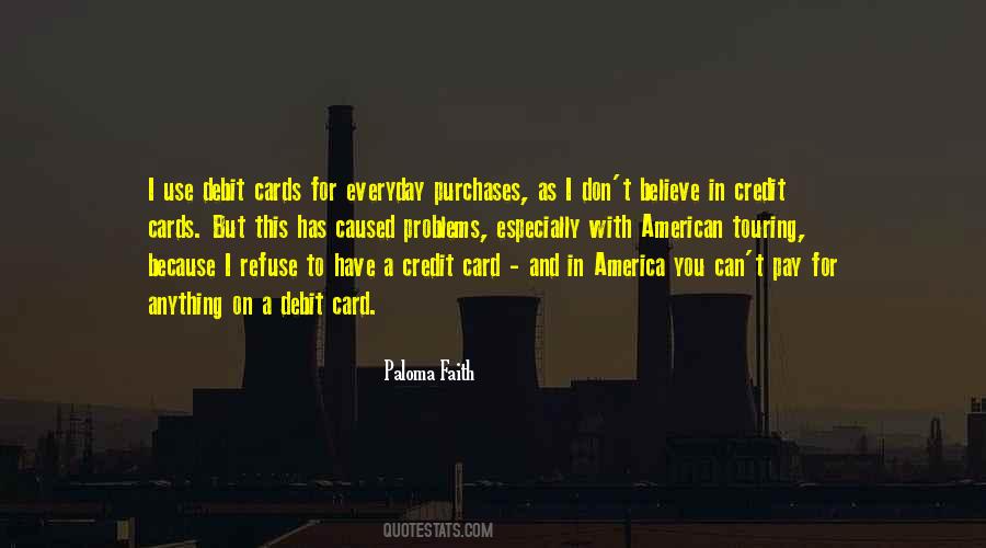 Paloma Faith Quotes #1742638