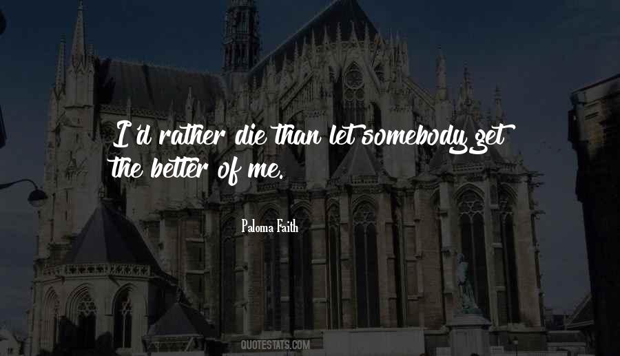 Paloma Faith Quotes #189049