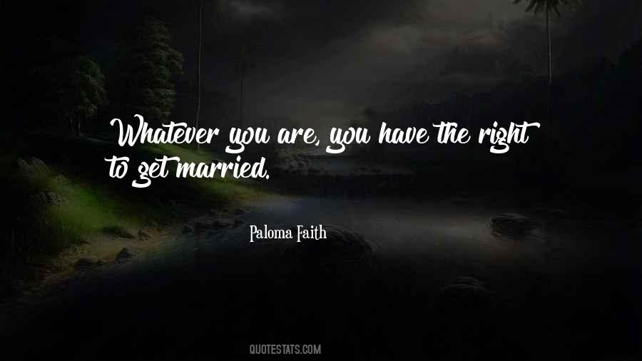 Paloma Faith Quotes #321893