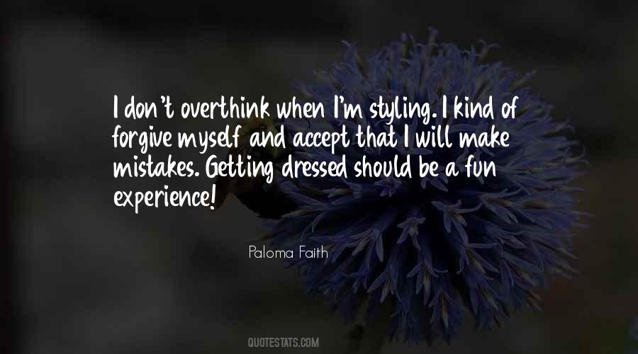 Paloma Faith Quotes #398475