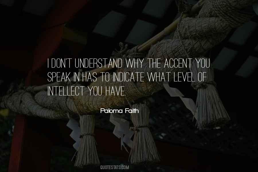 Paloma Faith Quotes #456613