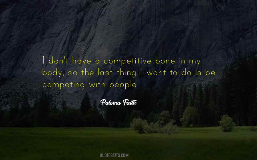 Paloma Faith Quotes #47434