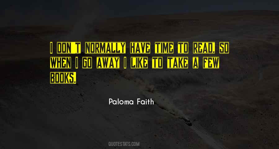 Paloma Faith Quotes #50232