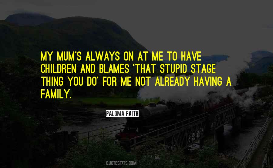 Paloma Faith Quotes #557972