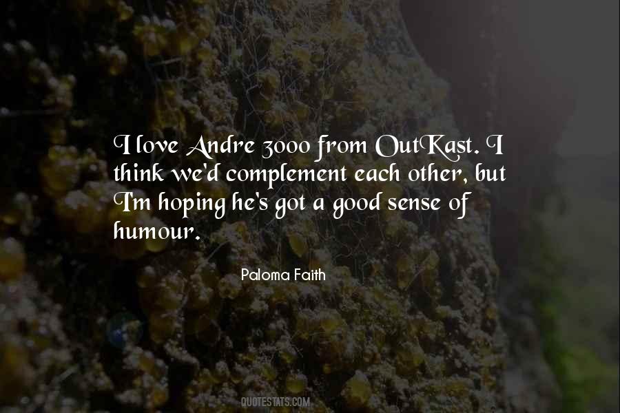 Paloma Faith Quotes #762019