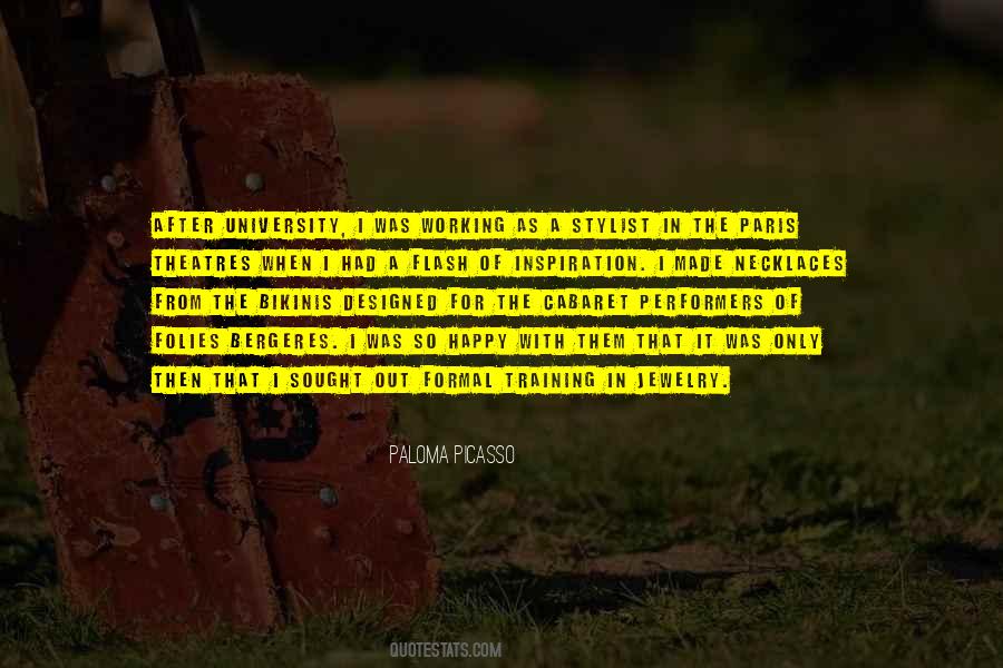 Paloma Picasso Quotes #1022867
