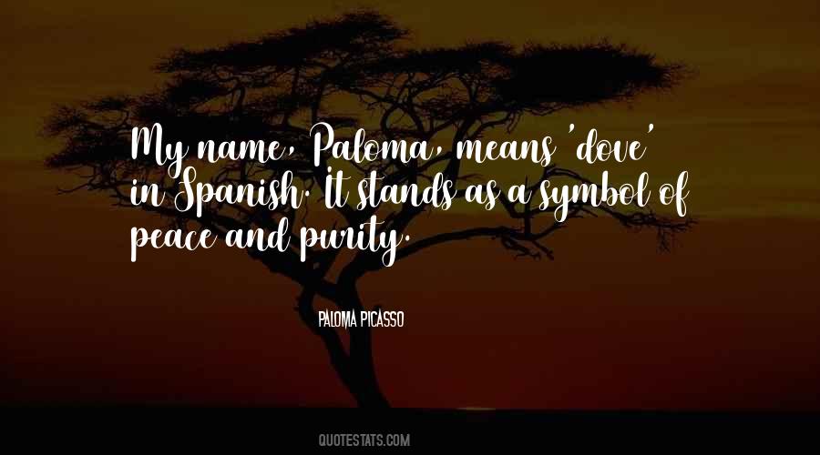 Paloma Picasso Quotes #778150