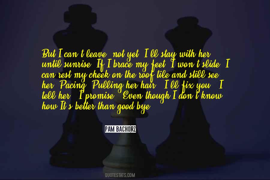 Pam Bachorz Quotes #1827966
