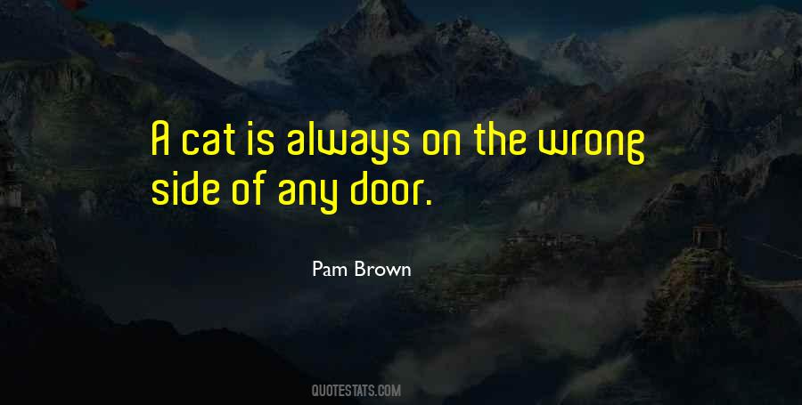 Pam Brown Quotes #1169567