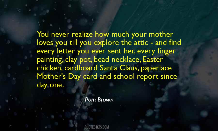 Pam Brown Quotes #1652187