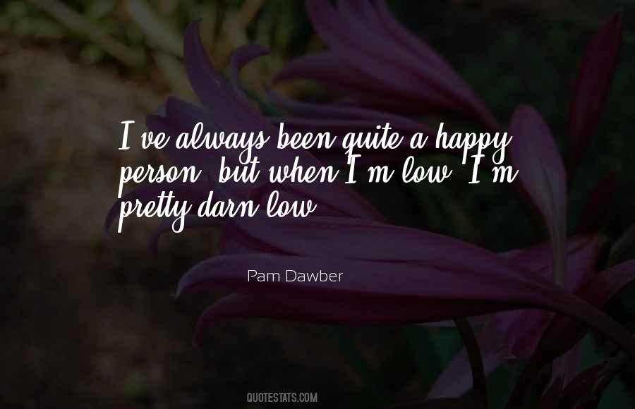 Pam Dawber Quotes #1055360