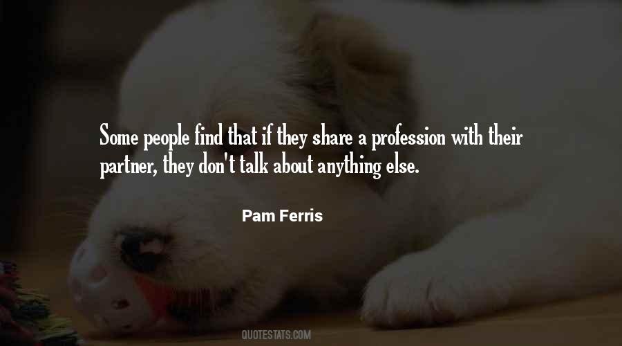 Pam Ferris Quotes #256042