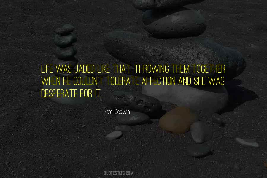 Pam Godwin Quotes #1326970