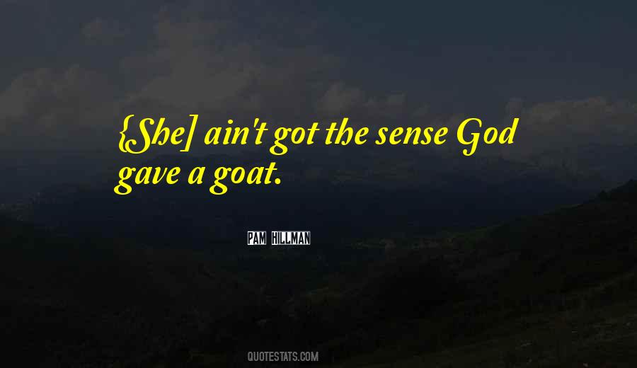 Pam Hillman Quotes #739146 Pam Hillman Quotes #739146