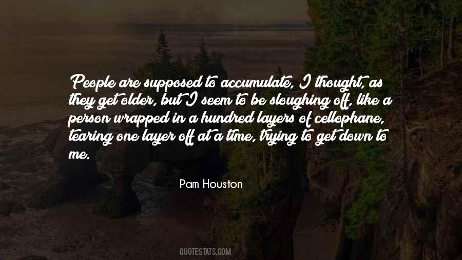 Pam Houston Quotes #476905