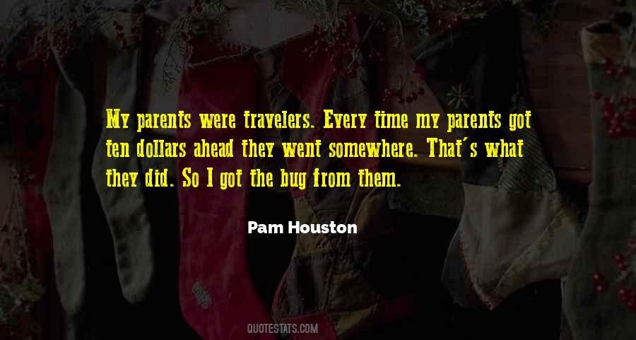 Pam Houston Quotes #791758