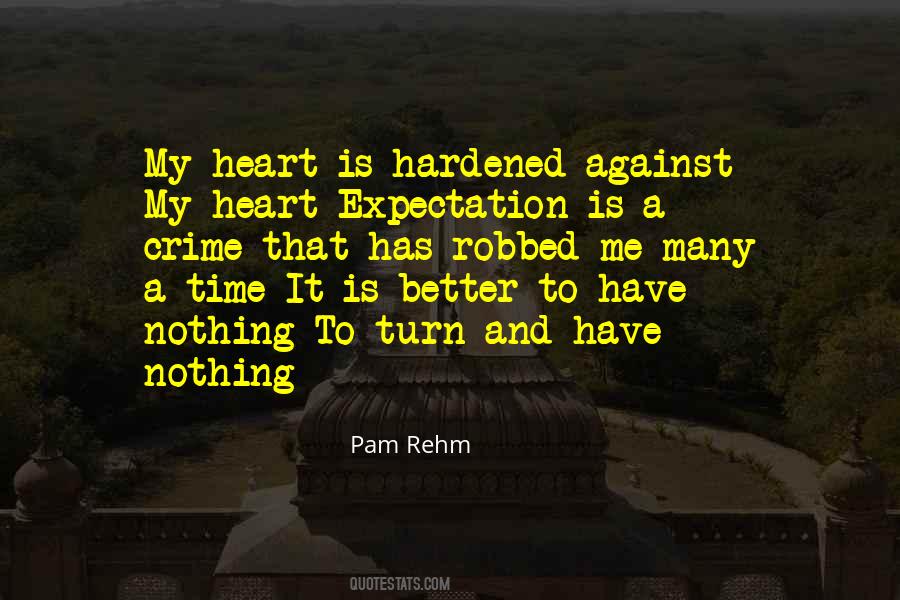 Pam Rehm Quotes #272614