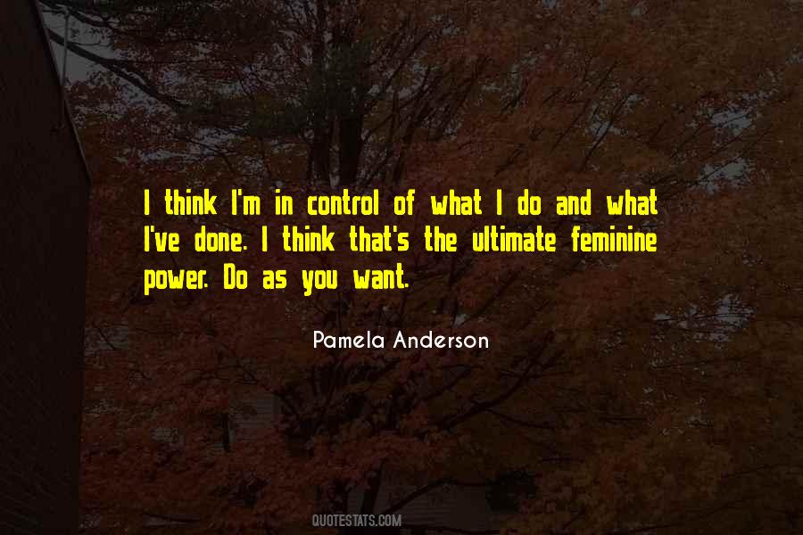 Pamela Anderson Quotes #1822446