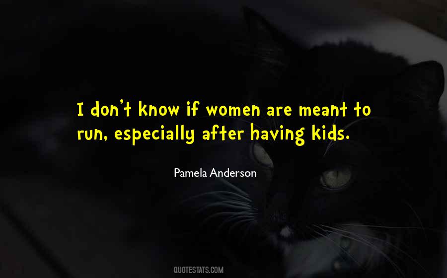 Pamela Anderson Quotes #659702
