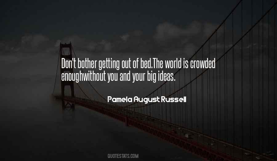 Pamela August Russell Quotes #1493948