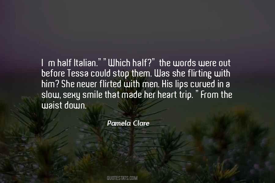 Pamela Clare Quotes #1123969
