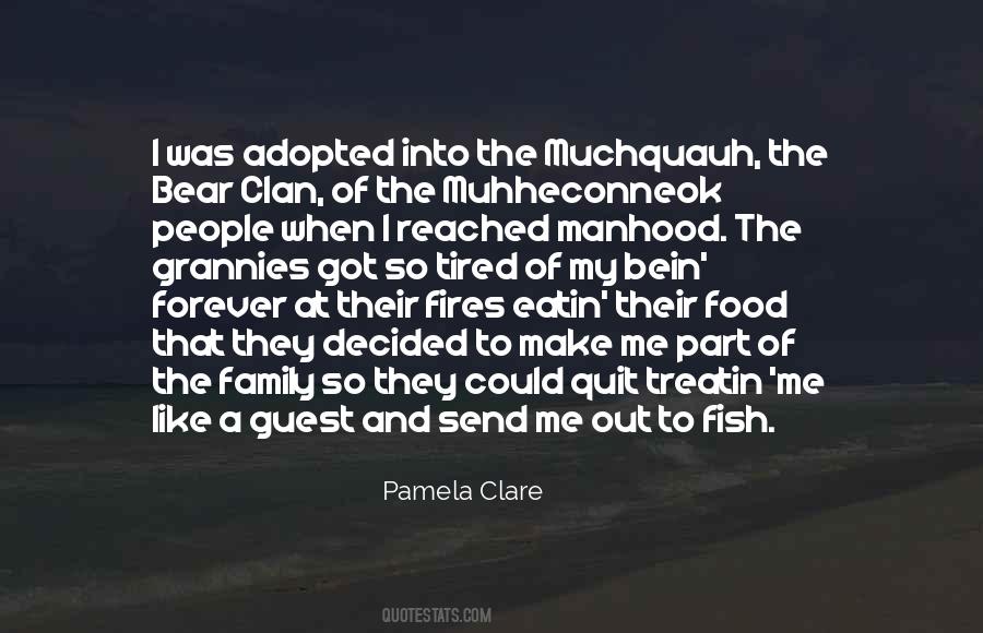 Pamela Clare Quotes #1337407