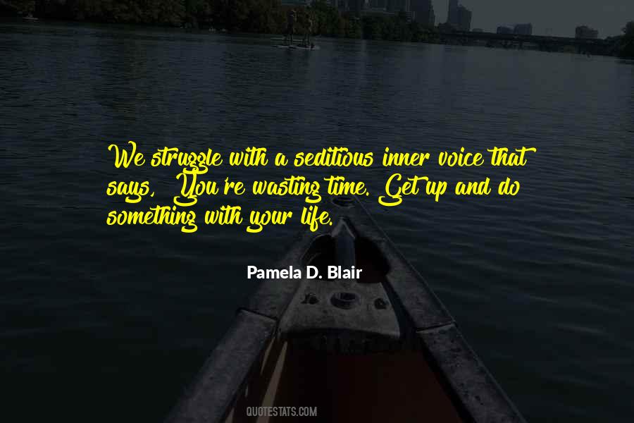 Pamela D. Blair Quotes #198066