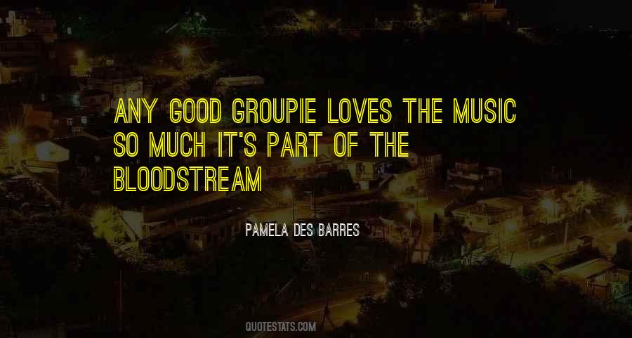 Pamela Des Barres Quotes #1341541