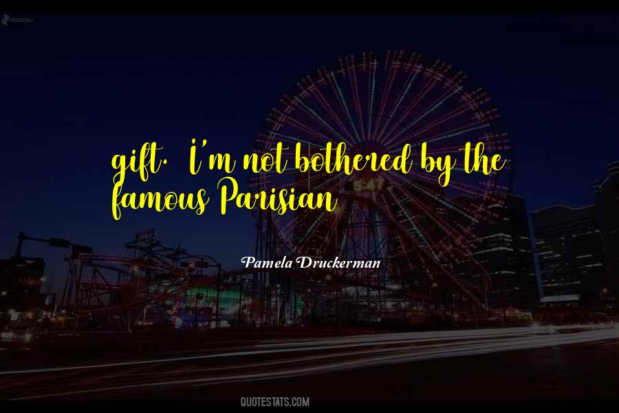 Pamela Druckerman Quotes #470019
