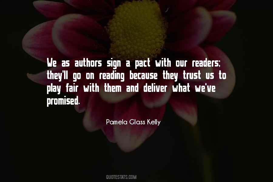 Pamela Glass Kelly Quotes #745491