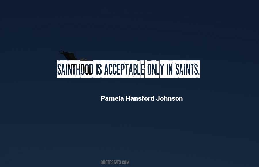 Pamela Hansford Johnson Quotes #796522