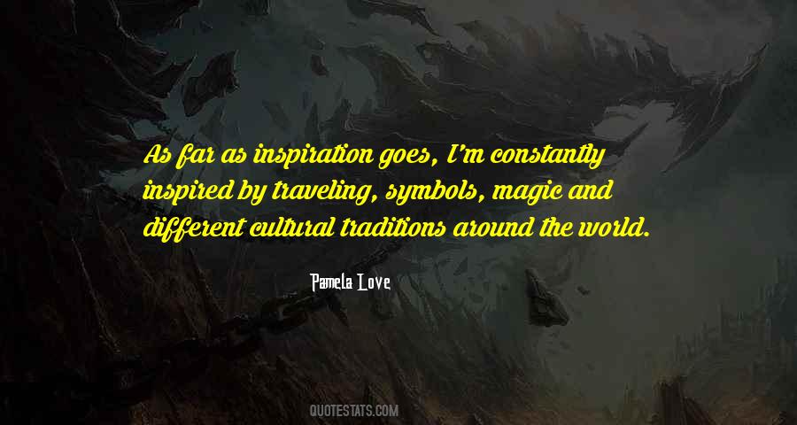 Pamela Love Quotes #70175