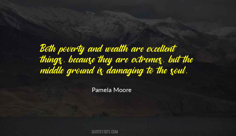 Pamela Moore Quotes #1283964