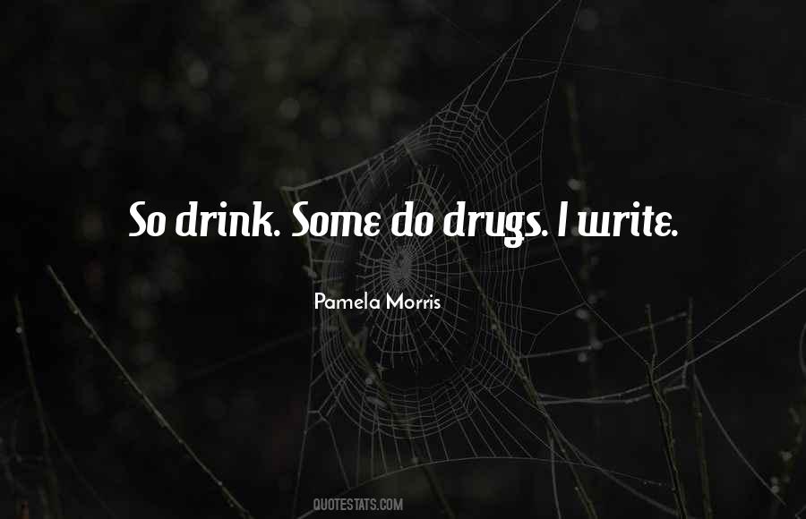 Pamela Morris Quotes #1800483