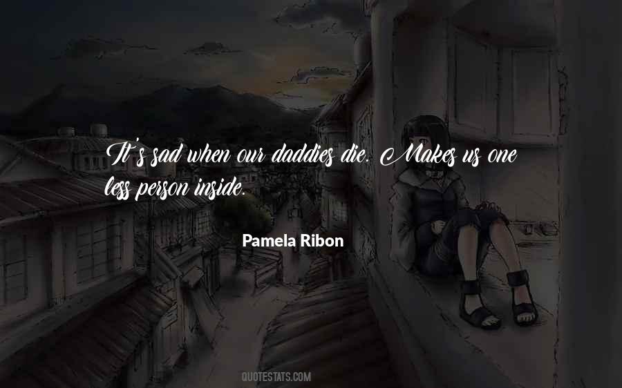 Pamela Ribon Quotes #1821676