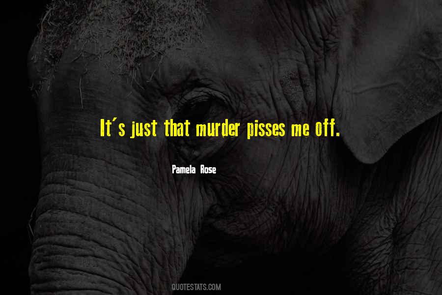 Pamela Rose Quotes #824203 Pamela Rose Quotes #824203