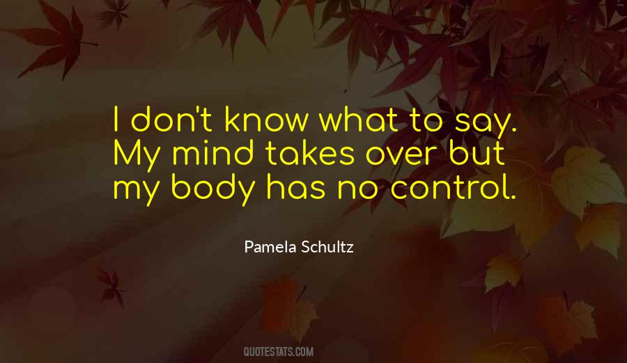 Pamela Schultz Quotes #552982 Pamela Schultz Quotes #552982
