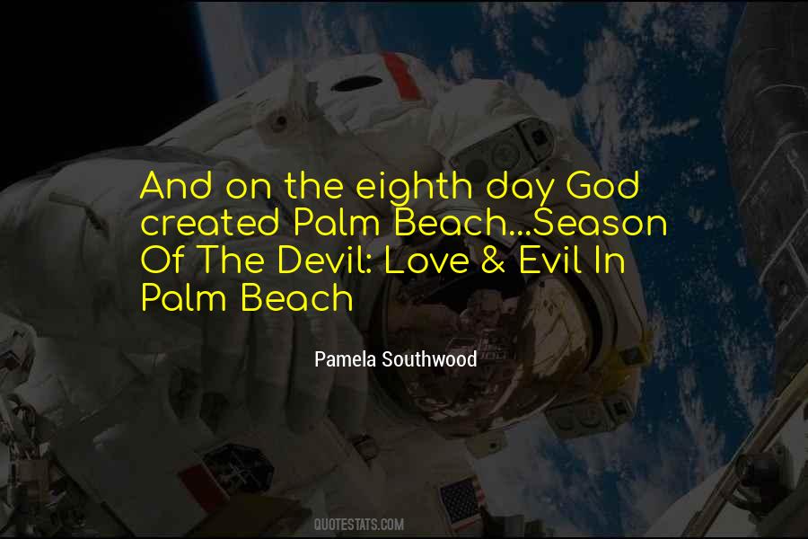 Pamela Southwood Quotes #841310