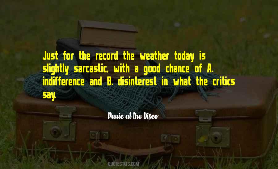 Panic At The Disco Quotes #1740162 Panic At The Disco Quotes #1740162