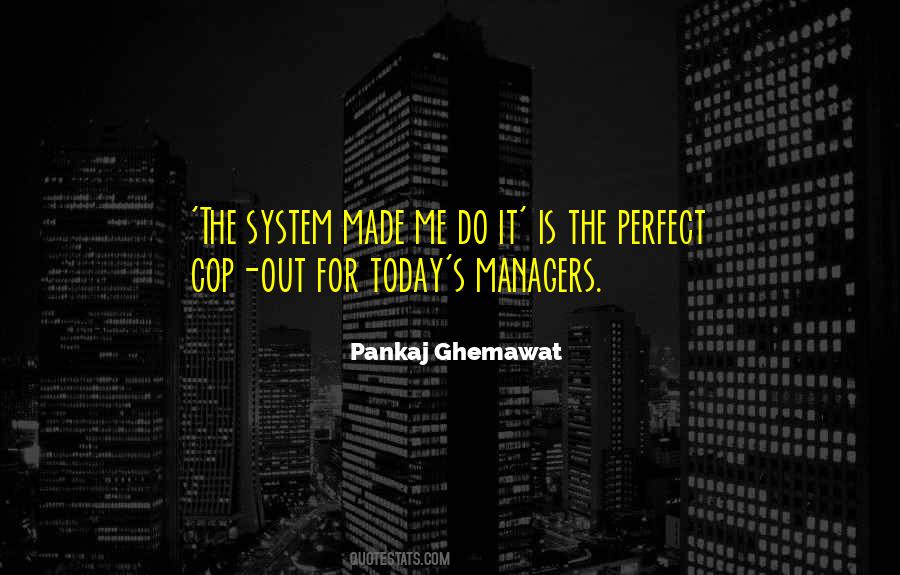 Pankaj Ghemawat Quotes #905538 Pankaj Ghemawat Quotes #905538