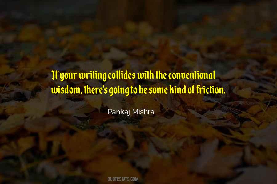 Pankaj Mishra Quotes #295589