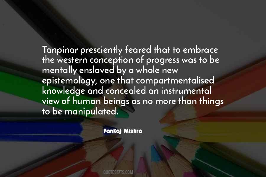 Pankaj Mishra Quotes #324682