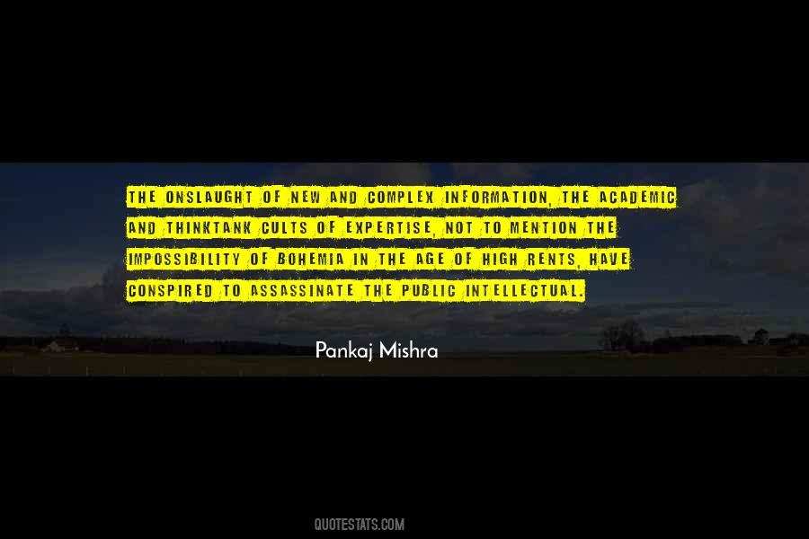 Pankaj Mishra Quotes #513189