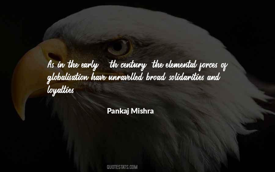 Pankaj Mishra Quotes #594648