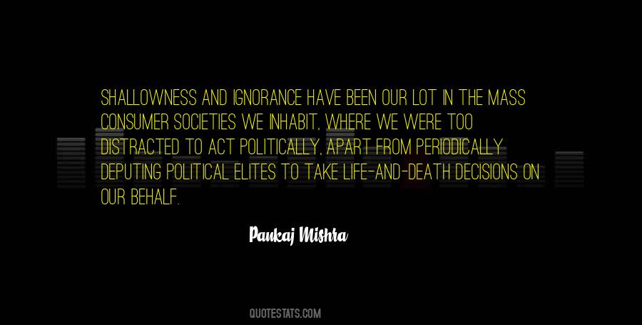 Pankaj Mishra Quotes #764097
