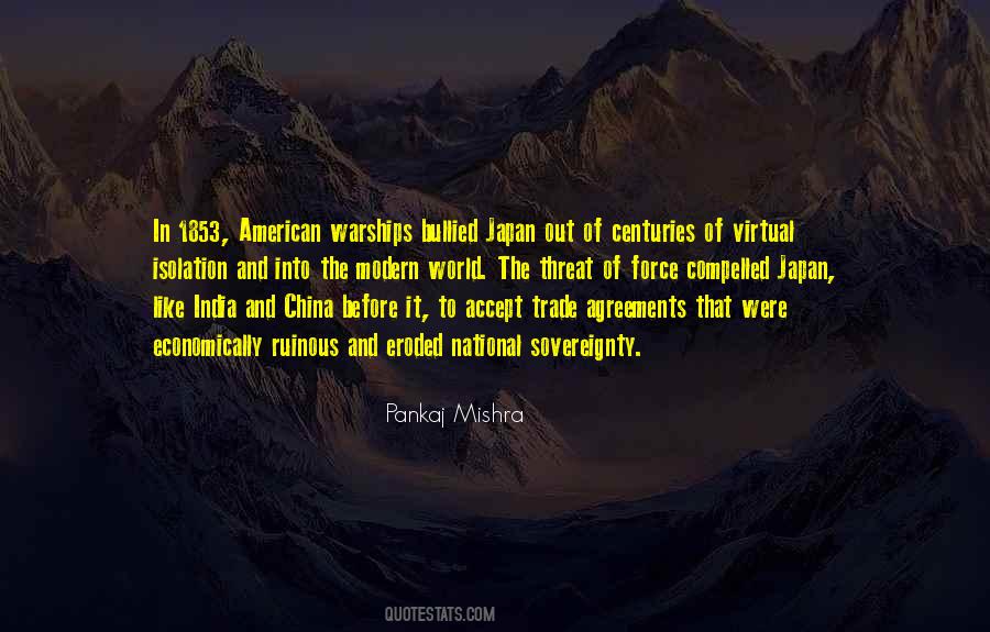 Pankaj Mishra Quotes #804305