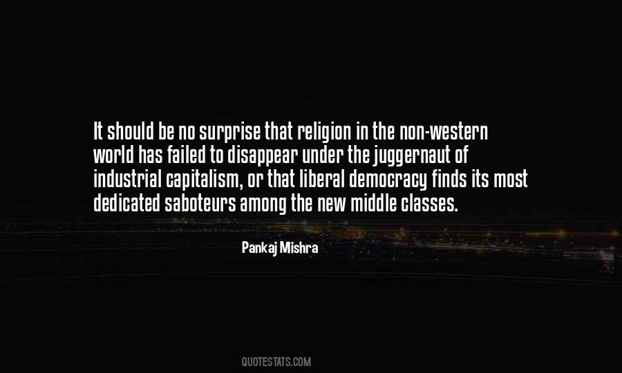 Pankaj Mishra Quotes #835442