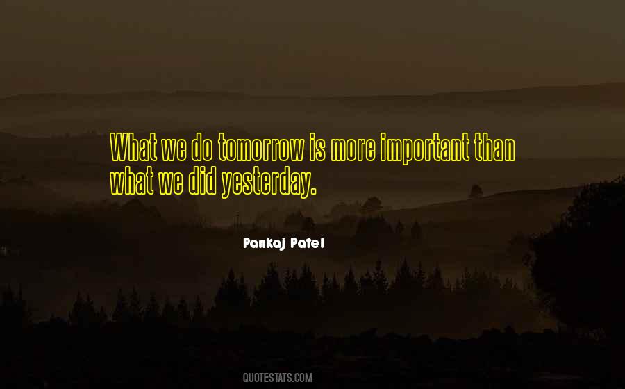 Pankaj Patel Quotes #1509599