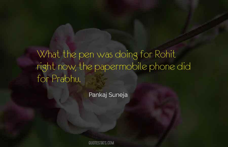 Pankaj Suneja Quotes #1327643