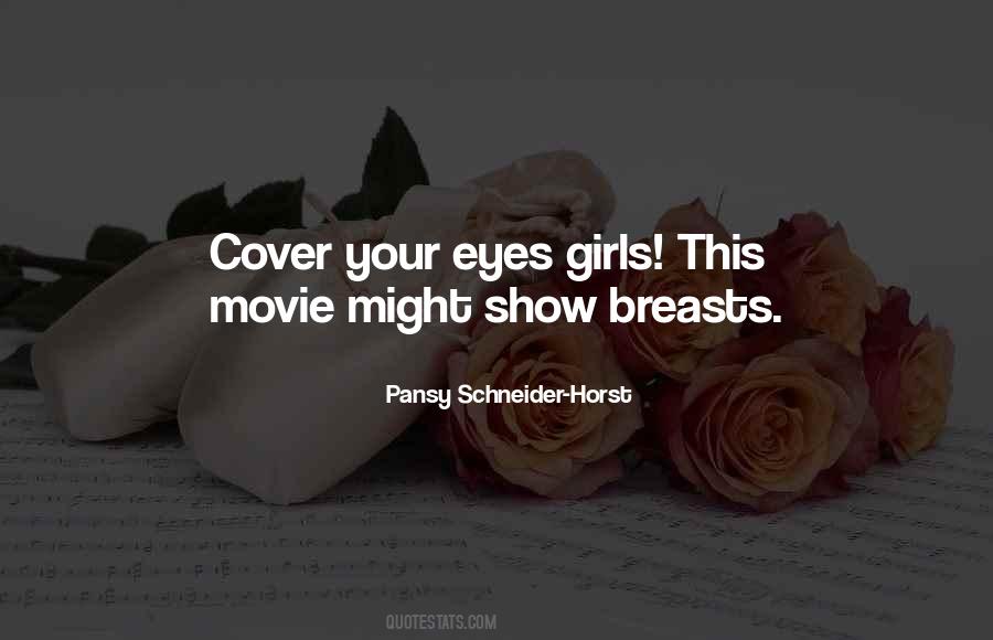 Pansy Schneider-Horst Quotes #1294376